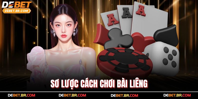 Sơ lược cách chơi bài Liêng